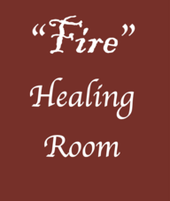 Book an Appointment with "Fire" Healing Room for HEALING ROOM EXPERIENCES